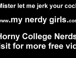 Nerdy girls need to get laid too you know JOI